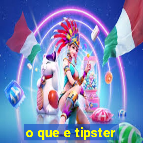 o que e tipster